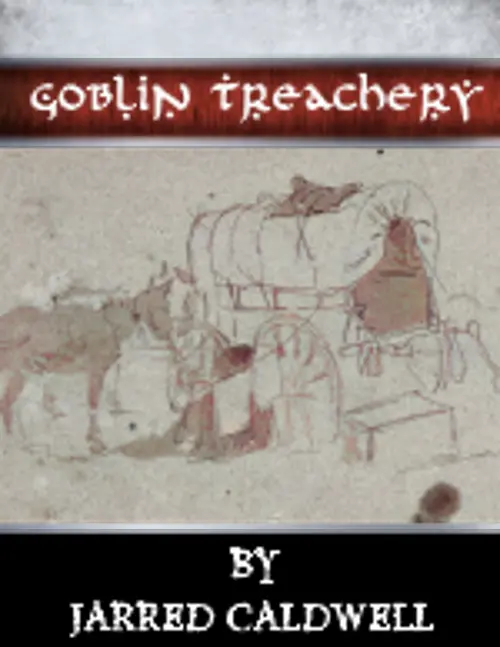 Cover image for Goblin Treachery